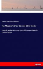 The Magician's Show Box and Other Stories