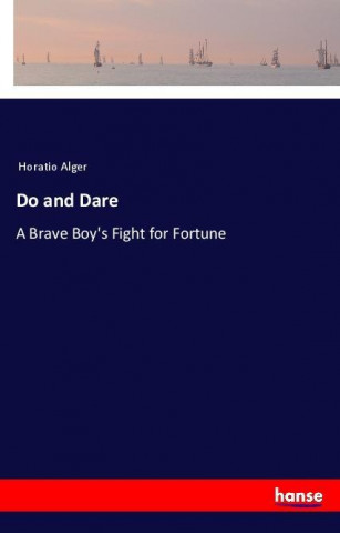 Do and Dare