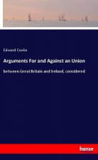 Arguments For and Against an Union