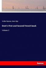 Dent's First and Second French book