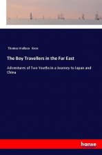 The Boy Travellers in the Far East