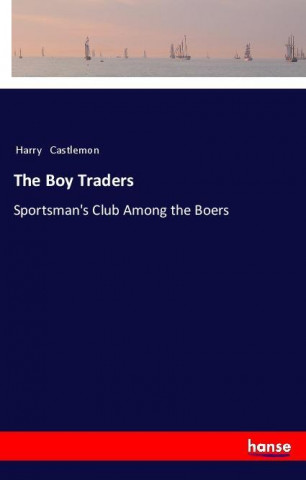 The Boy Traders