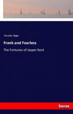 Frank and Fearless