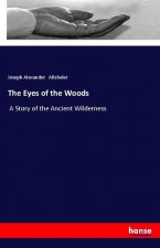 The Eyes of the Woods