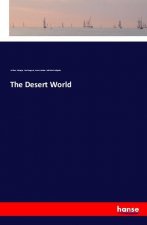 The Desert World