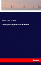 The Psychology of Salesmanship