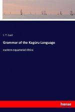 Grammar of the Kagúru Language