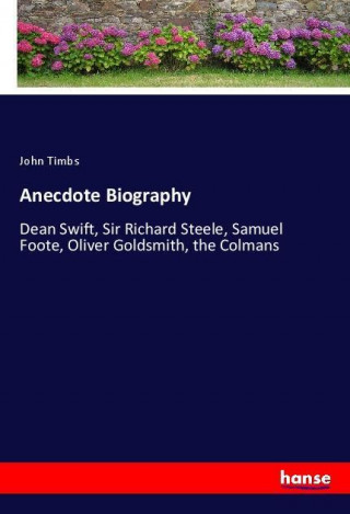 Anecdote Biography