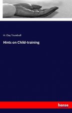 Hints on Child-training