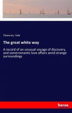 The great white way