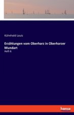 Erzahlungen vom Oberharz in Oberharzer Mundart