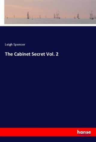 The Cabinet Secret Vol. 2