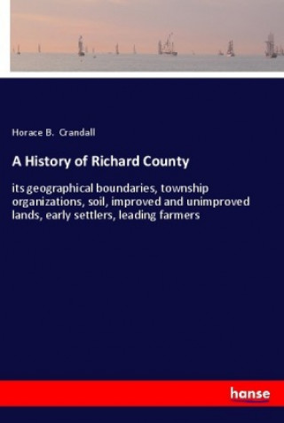 A History of Richard County