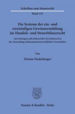 Die Systeme der ein- und zweistufigen Gewinnermittlung im Handels- und Steuerbilanzrecht