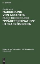 Markierung Von Aktantenfunktionen Und 