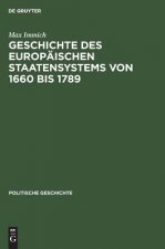 Geschichte Des Europaischen Staatensystems Von 1660 Bis 1789