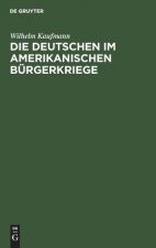 Die Deutschen Im Amerikanischen Burgerkriege