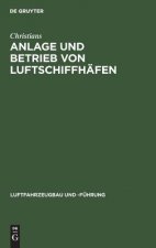 Anlage Und Betrieb Von Luftschiffhafen