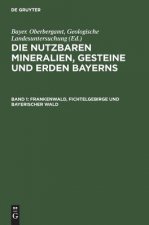 Frankenwald, Fichtelgebirge Und Bayerischer Wald
