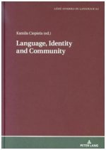 Language, Identity and Community
