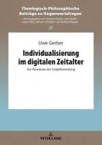 Individualisierung im digitalen Zeitalter; Zur Paradoxie der Subjektwerdung