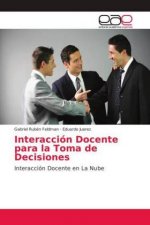 Interacción Docente para la Toma de Decisiones