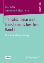 Transdisziplinar Und Transformativ Forschen, Band 2