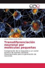 Transdiferenciación neuronal por moléculas peque?as