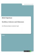 Krabben, Scheren und Dämonen