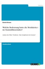 Welche Bedeutung hatte die Modularita?t im Stummfilmzeitalter?