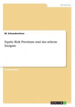 Equity Risk Premium und das seltene Ereignis