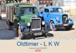 Oldtimer - L K W (Tischkalender 2020 DIN A5 quer)
