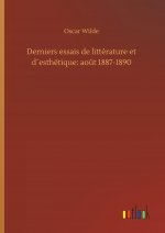Derniers essais de littérature et d'esthétique: ao?t 1887-1890