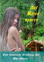 Auf Barenspuren