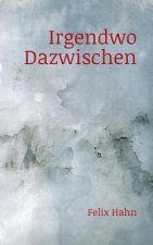 Irgendwo Dazwischen