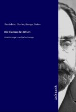 Die Blumen des Bo¨sen
