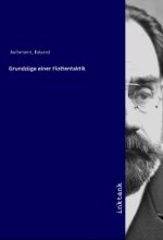 Grundzüge einer Flottentaktik