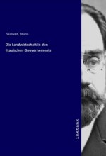 Die Landwirtschaft in den litauischen Gouvernements