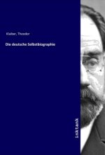 Die deutsche Selbstbiographie