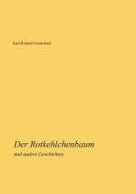 Rotkehlchenbaum