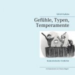 Gefuhle, Typen, Temperamente