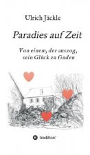 Paradies auf Zeit