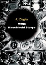 MEGA MASCHINSKI STORYS