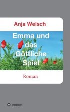 Emma und das Göttliche Spiel