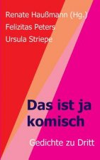 Das ist ja komisch