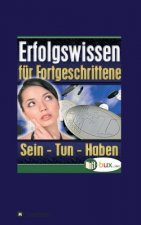 Erfolgswissen für Fortgeschrittene