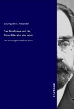 Das Ramayana und die Rama-Literatur der Inder