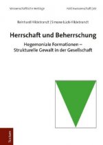 Herrschaft und Beherrschung