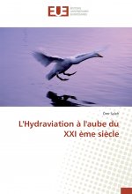 L'Hydraviation ? l'aube du XXI ?me si?cle