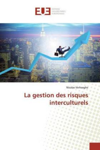 La gestion des risques interculturels